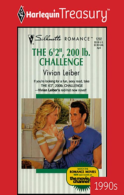 Cover of the book The 6'2", 200 Lb. Challenge by Vivian Leiber, Harlequin
