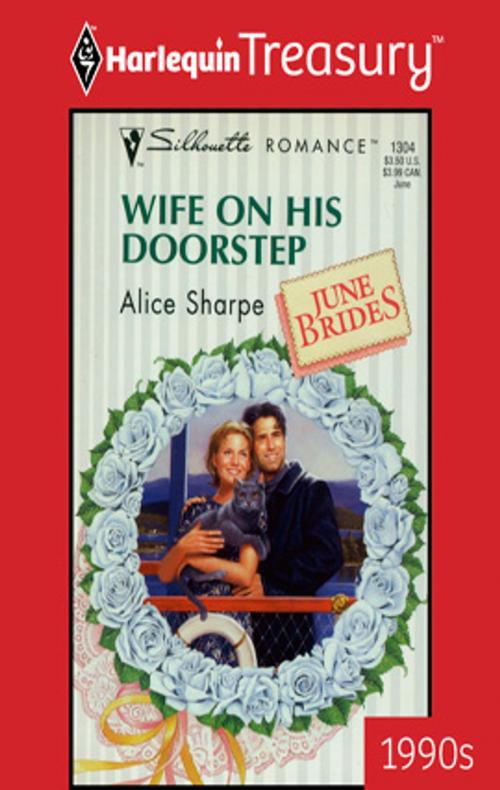 Cover of the book Wife On His Doorstep by Alice Sharpe, Harlequin