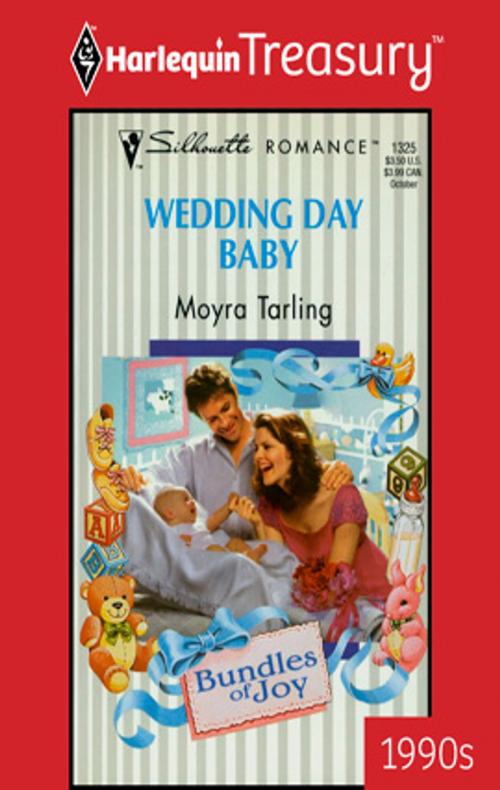 Cover of the book Wedding Day Baby by Moyra Tarling, Harlequin