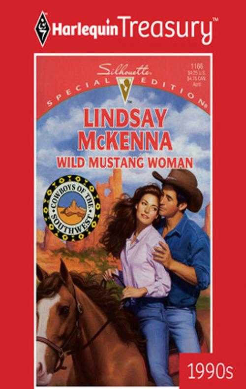 Cover of the book WILD MUSTANG WOMAN by Lindsay McKenna, Harlequin