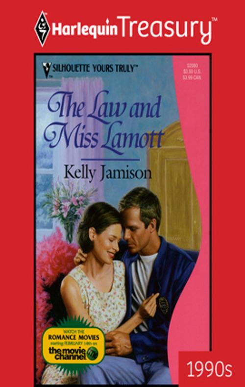 Cover of the book The Law And Miss Lamott by Kelly Jamison, Harlequin