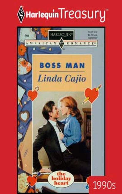 Cover of the book Boss Man by Linda Cajio, Harlequin