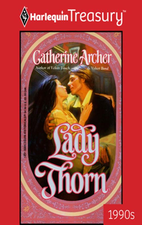 Cover of the book Lady Thorn by Catherine Archer, Harlequin