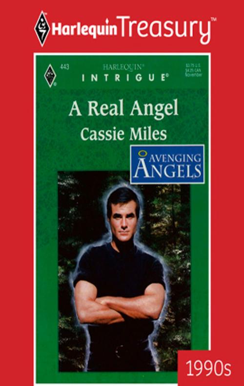 Cover of the book A REAL ANGEL by Cassie Miles, Harlequin