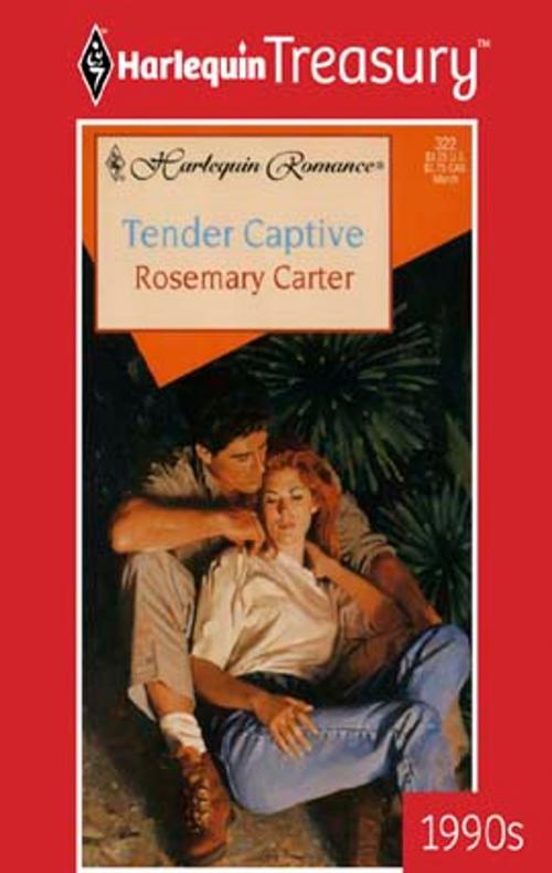 Cover of the book Tender Captive by Rosemary Carter, Harlequin