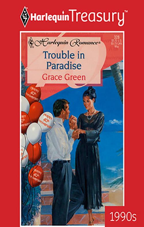 Cover of the book Trouble in Paradise by Grace Green, Harlequin