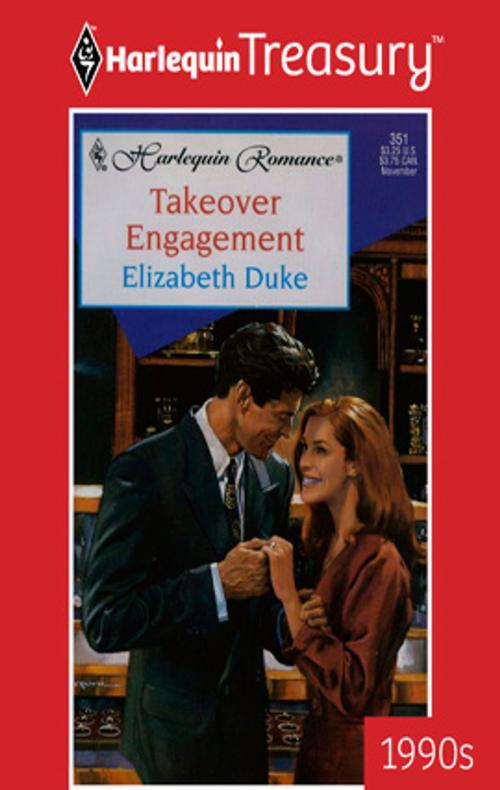 Cover of the book Takeover Engagement by Elizabeth Duke, Harlequin