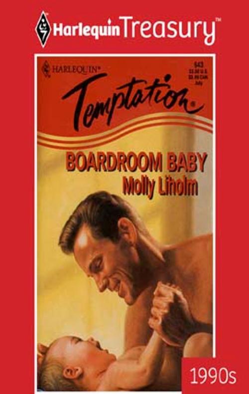Cover of the book Boardroom Baby by Molly Liholm, Harlequin