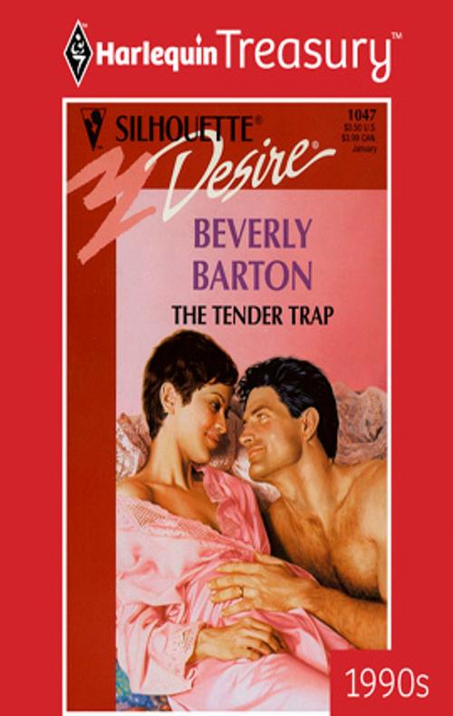 Cover of the book The Tender Trap by Beverly Barton, Harlequin