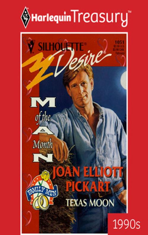 Cover of the book Texas Moon by Joan Elliott Pickart, Harlequin