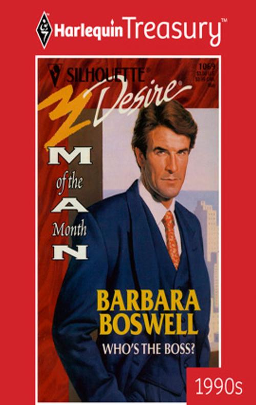 Cover of the book Who's the Boss? by Barbara Boswell, Harlequin