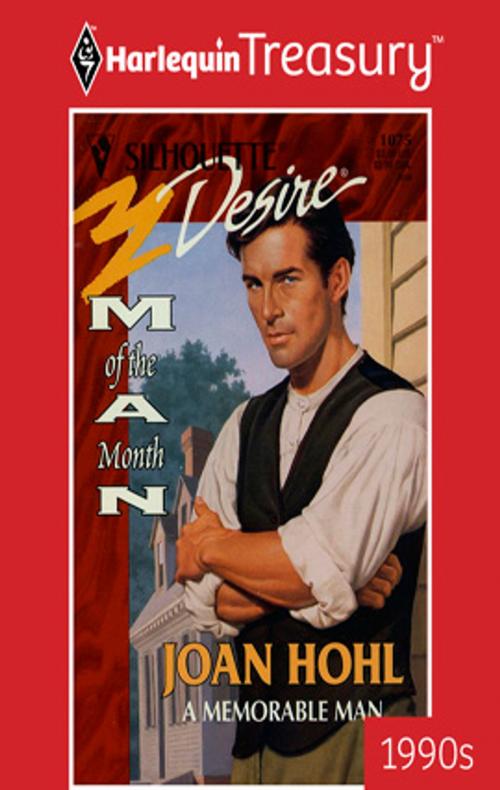 Cover of the book A Memorable Man by Joan Hohl, Harlequin