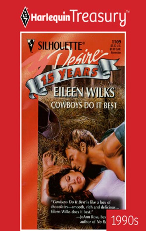 Cover of the book Cowboys Do It Best by Eileen Wilks, Harlequin