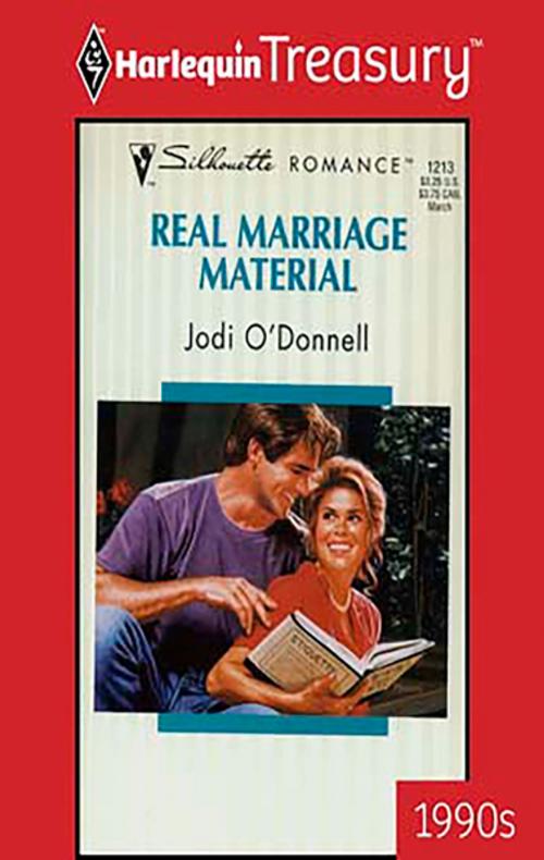 Cover of the book Real Marriage Material by Jodi O'Donnell, Harlequin