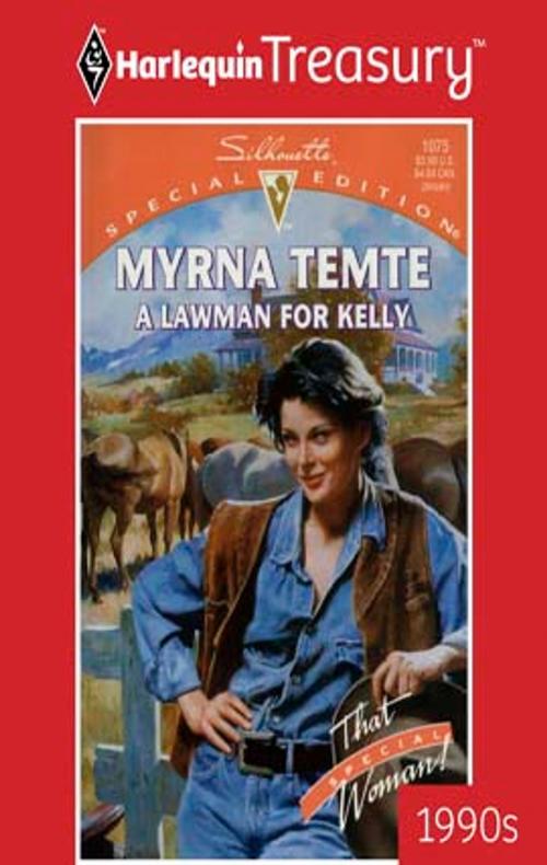 Cover of the book A Lawman for Kelly by Myrna Temte, Harlequin