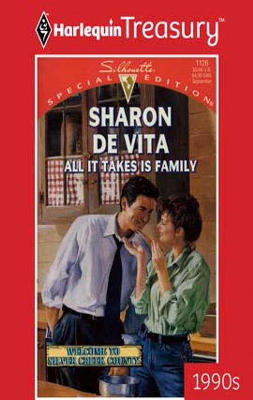 Cover of the book All It Takes Is Family by Sharon De Vita, Harlequin