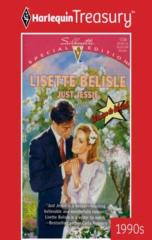 Cover of the book Just Jessie by Lisette Belisle, Harlequin