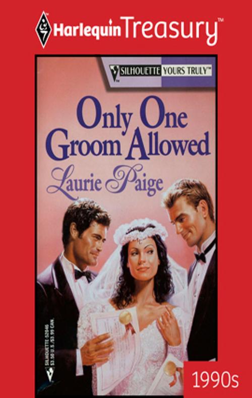 Cover of the book Only One Groom Allowed by Laurie Paige, Harlequin
