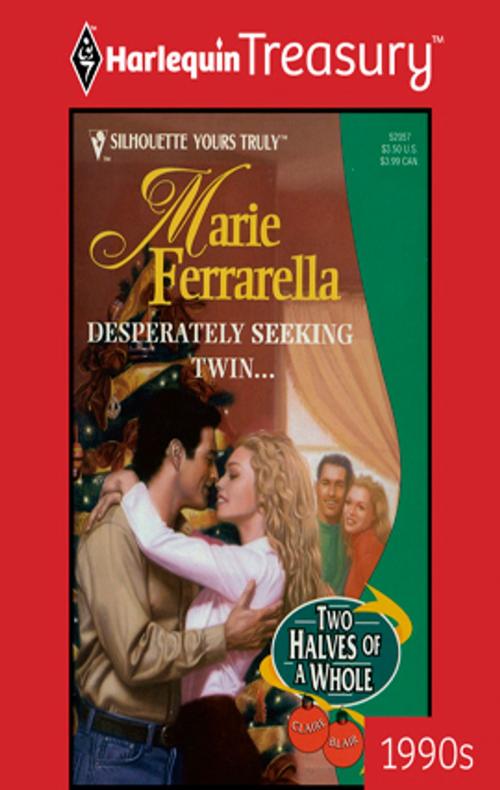 Cover of the book Desperately Seeking Twin... by Marie Ferrarella, Harlequin