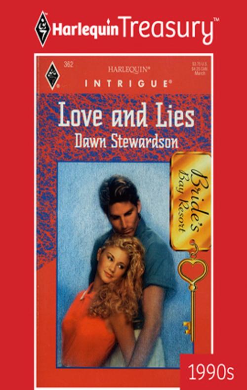 Cover of the book LOVE AND LIES by Dawn Stewardson, Harlequin