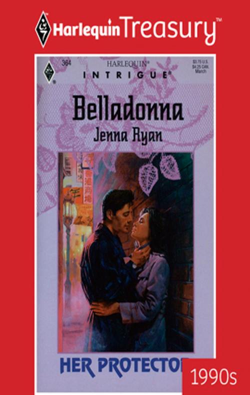 Cover of the book BELLADONNA by Jenna Ryan, Harlequin