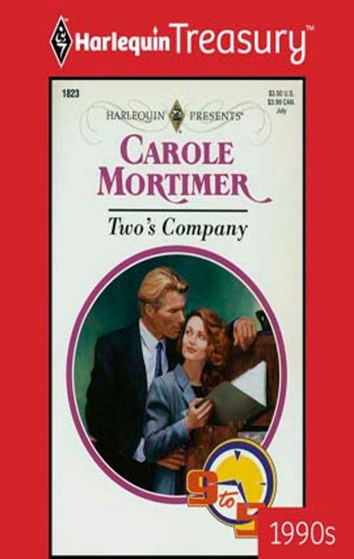 Cover of the book Two's Company by Carole Mortimer, Harlequin