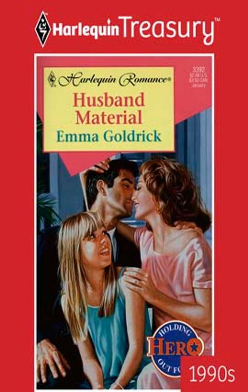 Cover of the book Husband Material by Emma Goldrick, Harlequin