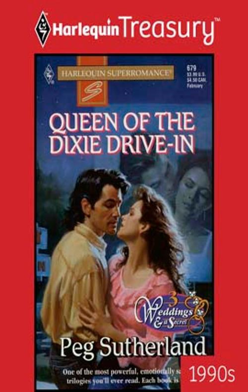 Cover of the book QUEEN OF THE DIXIE DRIVE-IN by Peg Sutherland, Harlequin