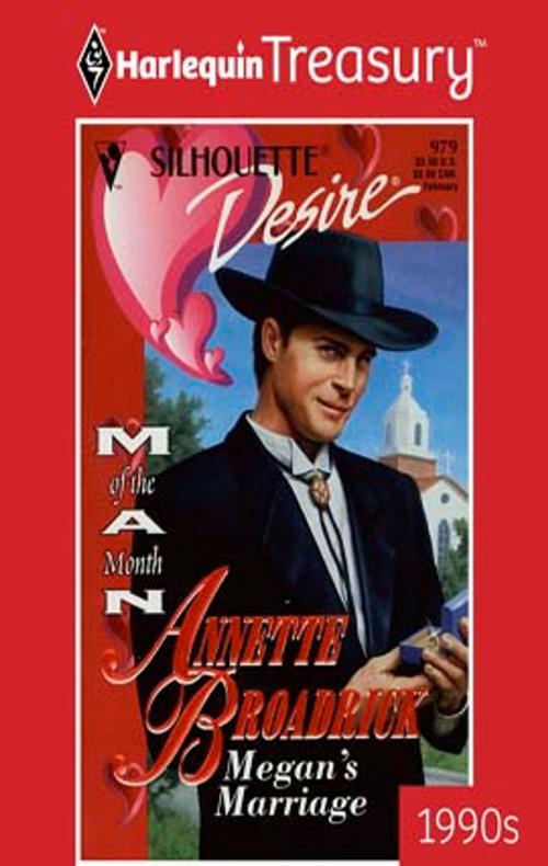 Cover of the book Megan's Marriage by Annette Broadrick, Harlequin