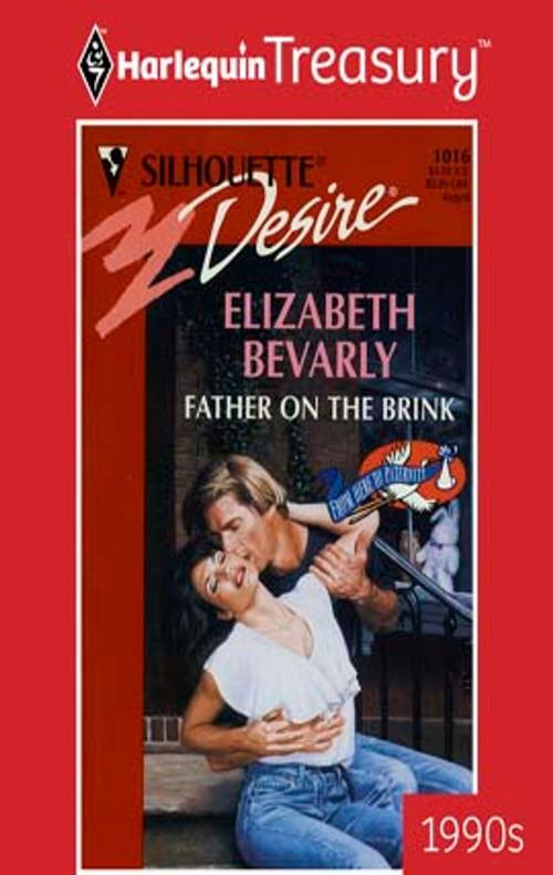 Cover of the book Father on the Brink by Elizabeth Bevarly, Harlequin