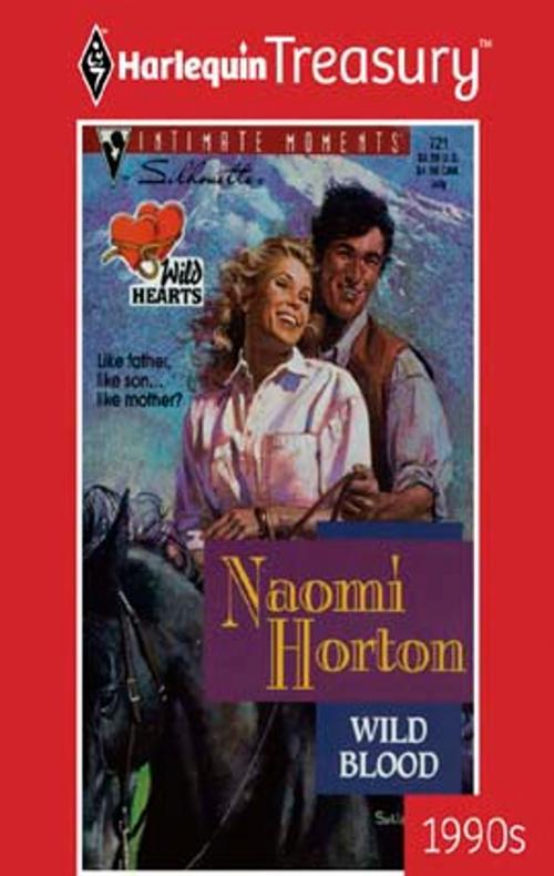 Cover of the book Wild Blood by Naomi Horton, Harlequin