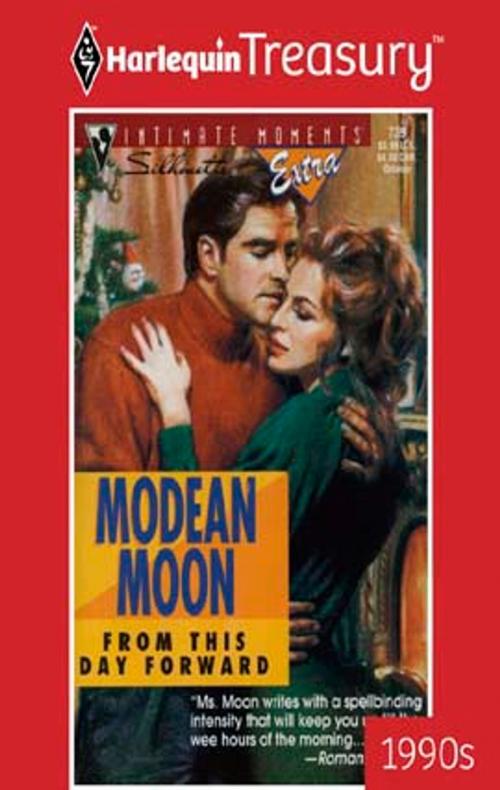 Cover of the book From This Day Forward by Modean Moon, Harlequin