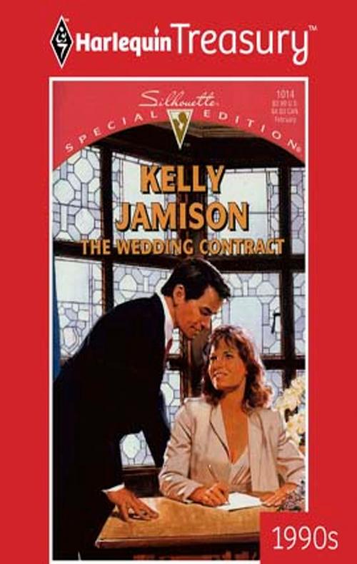 Cover of the book The Wedding Contract by Kelly Jamison, Harlequin