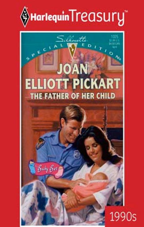 Cover of the book The Father of Her Child by Joan Elliott Pickart, Harlequin