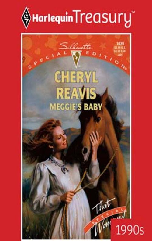Cover of the book Meggie's Baby by Cheryl Reavis, Harlequin