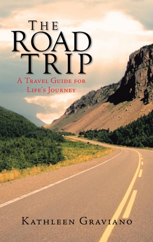 Cover of the book The Road Trip by Kathleen Graviano, iUniverse