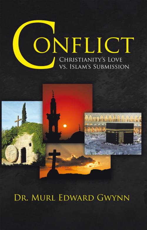 Cover of the book Conflict by Dr. Murl Edward Gwynn, iUniverse