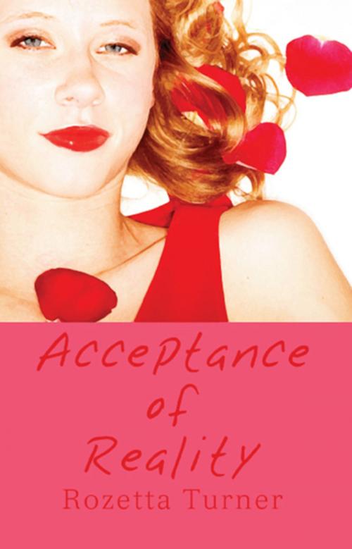 Cover of the book Acceptance of Reality by Rozetta Turner, PublishAmerica