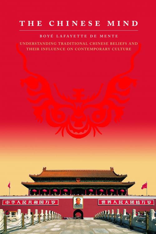 Cover of the book Chinese Mind by Boye Lafayette De Mente, Tuttle Publishing