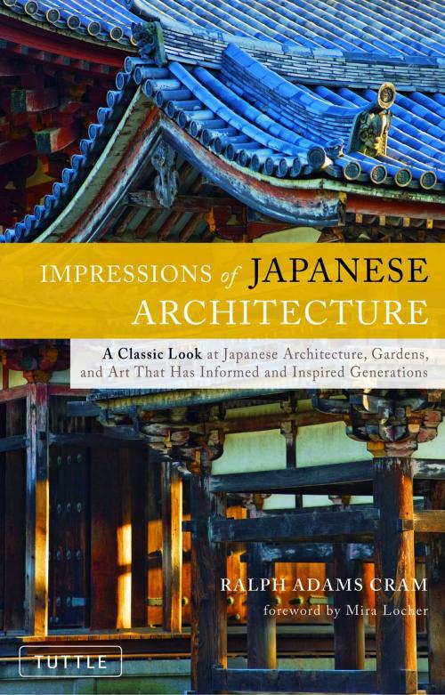Cover of the book Impressions of Japanese Architecture by Ralph Adams Cram, Tuttle Publishing