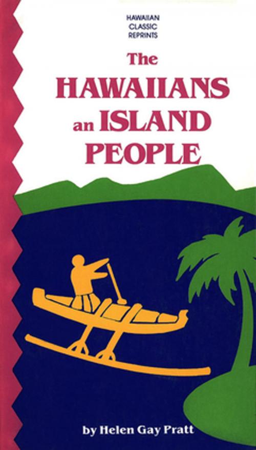 Cover of the book Hawaiians an Island People by Helen Pratt, Tuttle Publishing