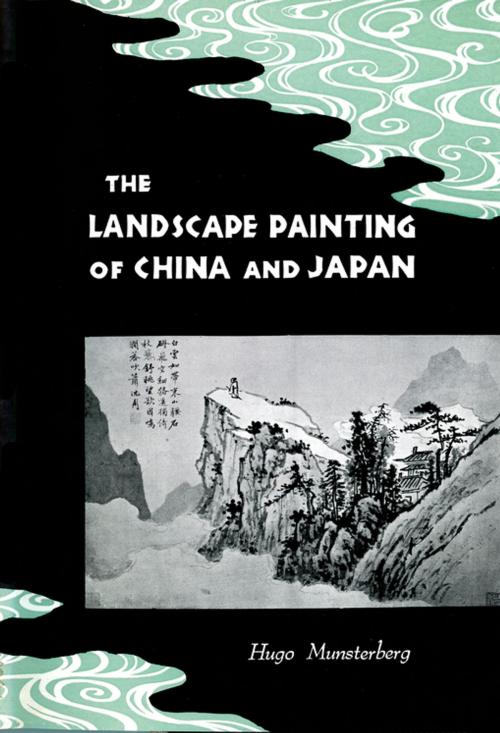 Cover of the book Landscape Painting of China and Japan by Hugo Munsterberg, Tuttle Publishing