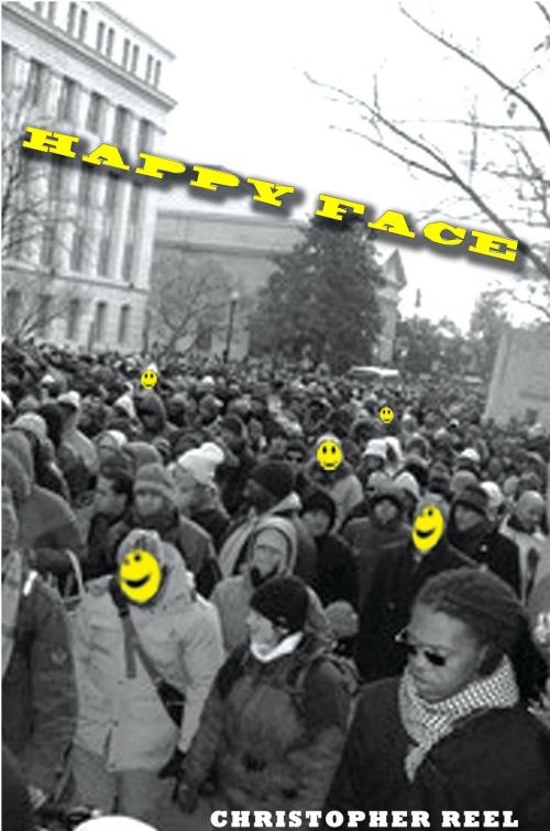 Cover of the book Happy Face by Christopher Reel, Christopher Reel