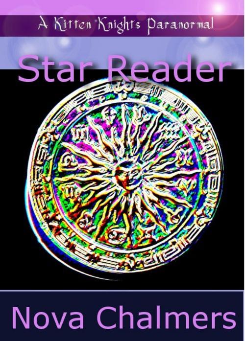 Cover of the book Star Reader by Nova Chalmers, Nova Chalmers