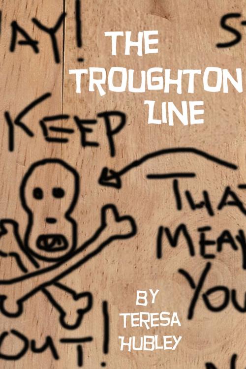 Cover of the book The Troughton Line by Teresa Hubley, Teresa Hubley