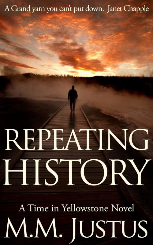 Cover of the book Repeating History by M. M. Justus, M. M. Justus