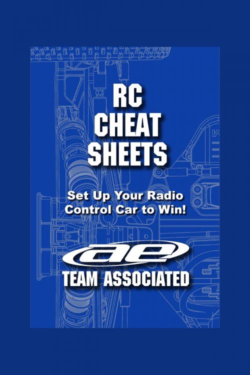 Cover of the book RC Cheat Sheets by Team Associated, Team Associated