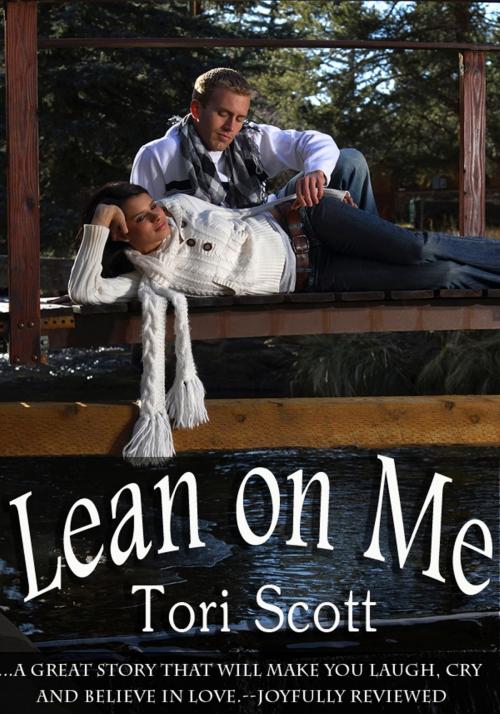 Cover of the book Lean On Me by Tori Scott, Tori Scott