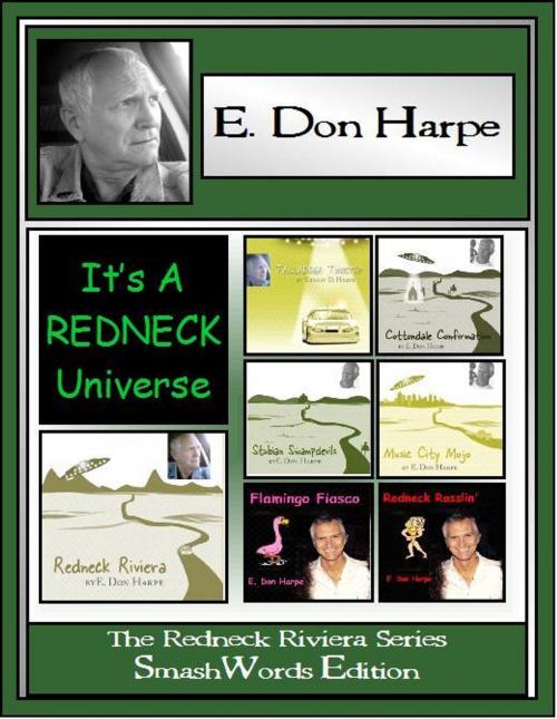 Cover of the book It's A Redneck Universe by E. Don Harpe, E. Don Harpe