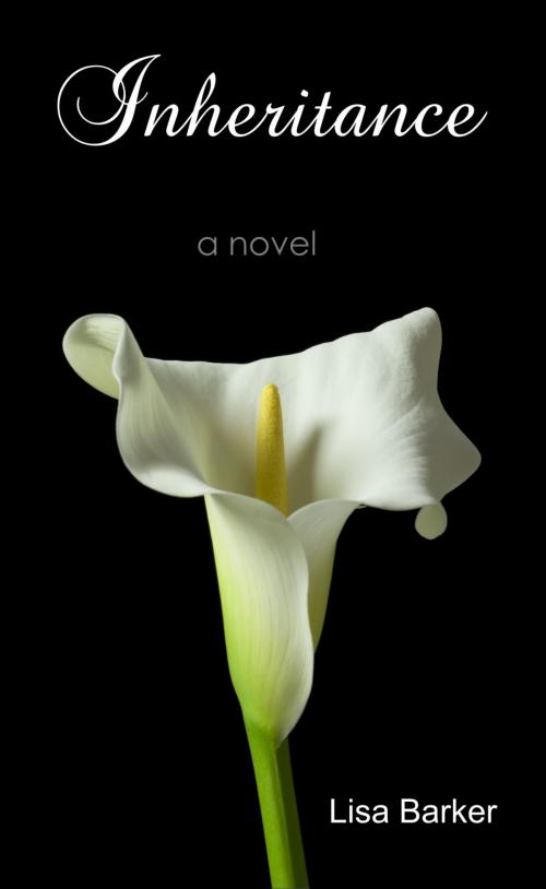 Cover of the book Inheritance by Lisa Barker, Lisa Barker